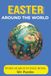 Easter Around the World: A Holiday Word Search Puzzle Book for Adults & Families