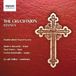 Sonic Rendezvous Signum Classics The Crucifixion