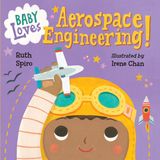 Baby Loves Aerospace Engineering! Hardcover
