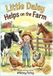 Little Libri GmbH Little Daisy Helps On The Farm Paperback