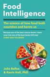 Food Headline Publishing Group Food Intelligence: A comprehensive book on food, diet, metabolism and healthy eating Paperback