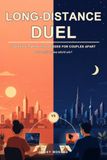 Long-Distance Duel: 100 Pen & Paper Challenges for Couples Apart