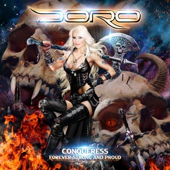 Conqueress Doro Conqueress - Forever Strong and Proud