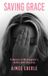 Saving Libri GmbH Saving Grace Hardcover