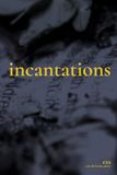 Incantations
