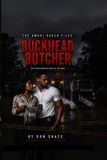 Buckhead Butcher: Paperback, 456 pages