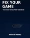 Fix Your Game: The Hockey Development Workbook