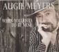 Sonic Rendezvous Augie Meyers When You Used To Be Mine (CD)