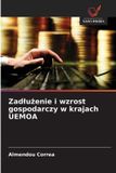 Zadlużenie OmniScriptum SRL Zadlużenie i wzrost gospodarczy w krajach UEMOA