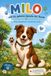 Milo und die geheime Sprache der Hunde: Ein liebevolles Kinderbuch über Hundesprache und den richtigen Umgang, ab 5 Jahre | mit Bonusseiten, Urkunde, Ausmalbild