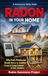 Radon in Your Home: Why Every Homeowner Should Test for the Leading Cause of Lung Cancer in Non-Smokers