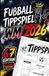 Fußball-Tippspiel zur WM 2026 – 6-7 Edition: Das Six Seven Tippheft für Fans, Freunde & Familie