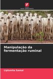 Manipulação Edicoes Nosso Conhecimento Manipulação da fermentação ruminal Paperback