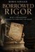 BORROWED Libri GmbH Borrowed Rigor Paperback