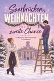 Saarbrücken, tiptop Saarbrücken, Weihnachten und eine zweite Chance