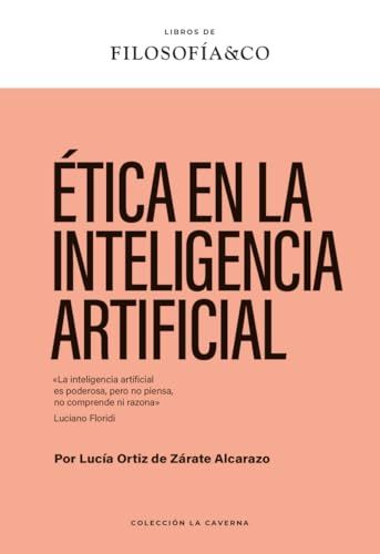 Ética Taugenit Editorial Ética en la inteligencia artificial Paperback
