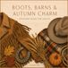 Boots Barns & Autumn Charm: A Country Western Coloring Book for Adults