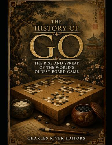 The History of Go: The Rise and Spread of the World’s Oldest Board Game