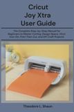 Cricut Joy Xtra User Guide