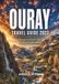 OURAY TRAVEL GUIDE 2027: Beautiful Places And Outdoor Experiences