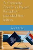 A Complete Course in Physics (Graphs) - Extended First Edition