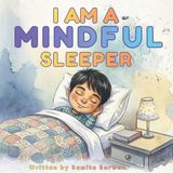 I Am A Mindful Sleeper