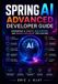 Spring Independently Published Spring AI Advanced Developer Guide: Engineering AI Agents, RAG Systems, and Production-Ready Applications