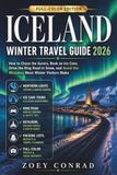 Iceland Winter Travel Guide 2026