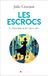 Les escrocs: Le blanchiment des idées sales