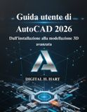 Guida AutoCAD 2026: Guida utente