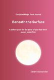 A Quiet Magic Tarot Journal: Beneath the Surface