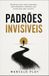 Padrões Invisíveis