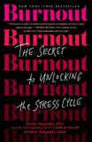 Burnout: The Secret to Unlocking the Stress Cycle Paperback