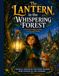 The Lantern in the Whispering Forest: A Gentle Folk-Tale of Courage, Kindness, and a Promise Kept