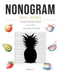 NONOGRAM: Food and Kitchen: 64 Easy Picture Puzzles | 20×20 Grid | Solutions Included | Volume 3