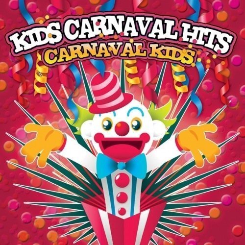 - Verschillende Artiesten - Kids Carnaval Hits