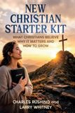New Libri GmbH New Christian Starter Kit: What Christians Believe Why it Matters How to Grow