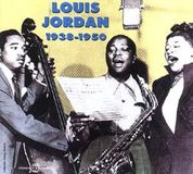 1938-1950 Louis Jordan - 1938-1950 (2 CD)