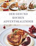 Der Gesund-Kochen-Adventskalender: 9798177633312
