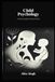 Child Psychology by Alka Singh: Understanding Young Minds