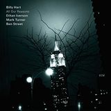 Billy Hart/Ethan Iverson/Turner - All Our Reasons