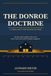 THE DONROE DOCTRINE: A Corollary to the Monroe Doctrine