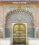 Kosmos Uitgevers Lonely Planet Reizen die je leven veranderen