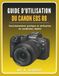 Guide Canon Guide d'utilisation du Canon EOS R8: Fonctionnement pratique et utilisation en conditions réelles