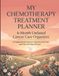 Chemo Journal for Women: 6-Month Undated Cancer Care Organizer