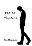 Nada Mudou