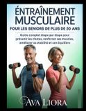 ENTRAÎNEMENT Bol Entraînement Musculaire Pour Les Seniors de Plus de 50 ANS