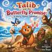 Talib Libri GmbH Talib and the Butterfly Promise