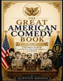 THE GREAT AMERICAN COMEDY BOOK: A Collector's Edition
