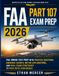 FAA Part 107 Exam Prep 2026: FAA drone test prep with practice questions, airspace charts, METAR explanations and real exam strategies to pass with confidence